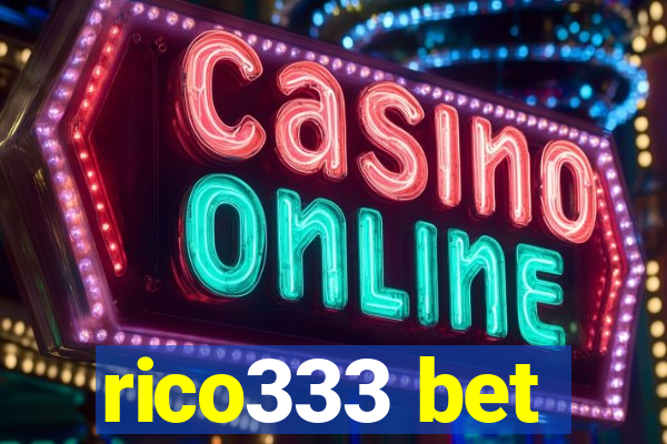 rico333 bet